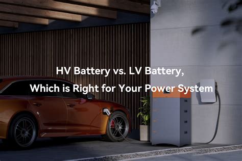 What is HV Battery and its Advantages over LV Battery – PowMr